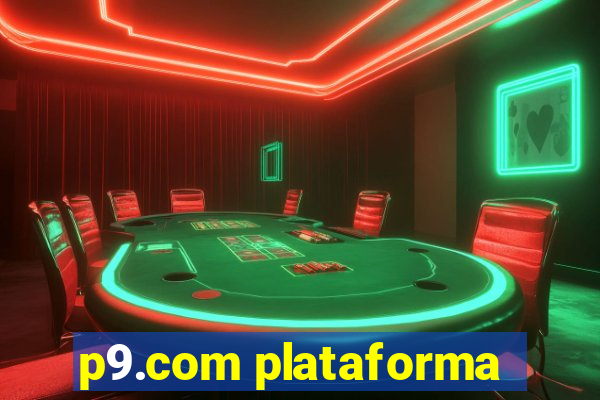 p9.com plataforma